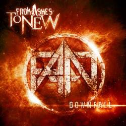 From Ashes To New : Downfall